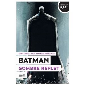 Batman - Sombre Reflet (cover)
